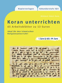 Koran unterrichten - 65 Arbeitsblätter zu 13 Suren