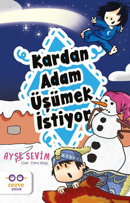 Kardan Adam Üşümek İstiyor