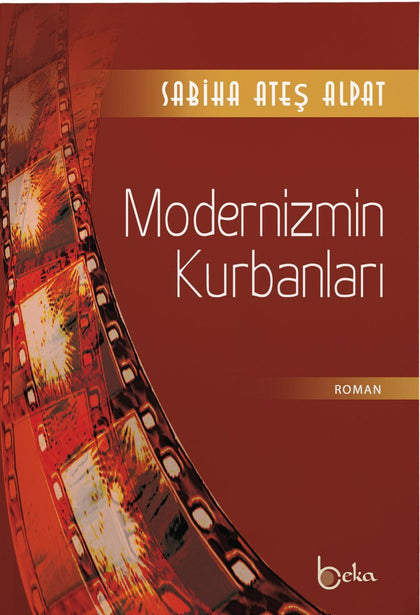 Modernizmin Kurbanları