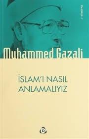 İslam'ı Nasıl Anlamalıyız