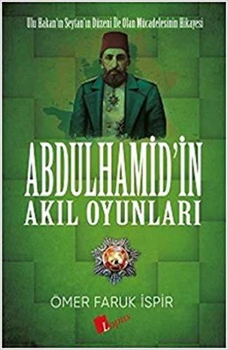 Abdulhamidin Akıl Oyunları