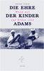 Die Ehre Der Kinder Adams