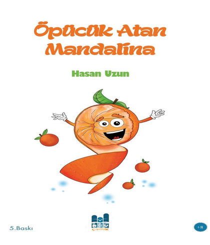 Öpücük Atan Mandalina