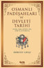 Osmanlı padişahları ve Devleti tarihi