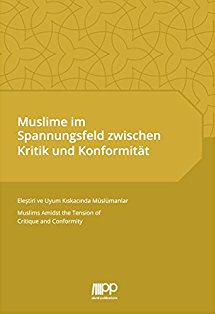 Muslime im Spannungsfeld zwischen Kritik und Konformität