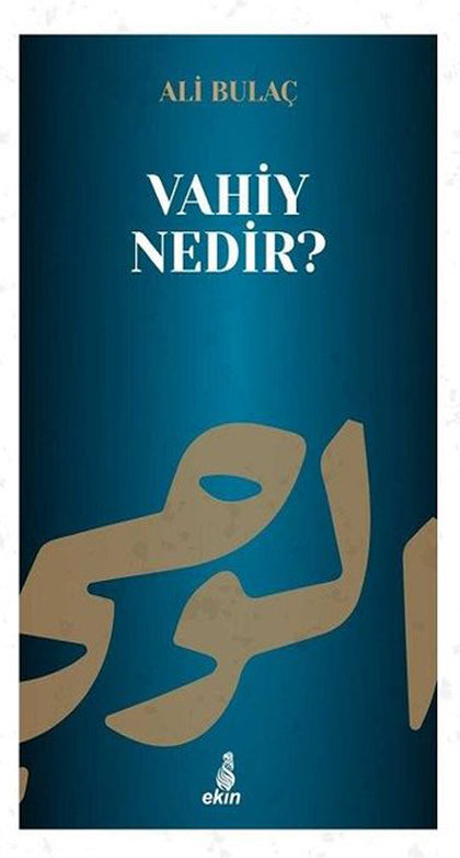 Vahiy Nedir