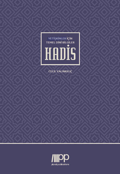 Hadis - Yetişkinler İçin Temel Dinî Bilgiler