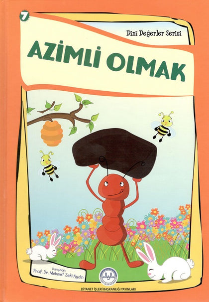 Azimli Olmak (Dini Değerler Serisi)