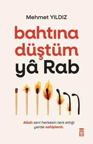 Bahtına düştüm ya Rab