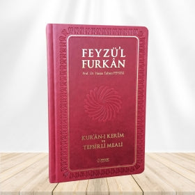 Feyzü’l Furkan Kur’an-ı Kerim ve Tefsirli Meali (Büyük Boy - Mushaf ve Meal - Bordo)