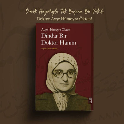 Dindar Bir Doktor Hanım