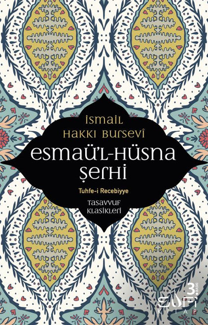 Esmaül-Hüsna Şerhi