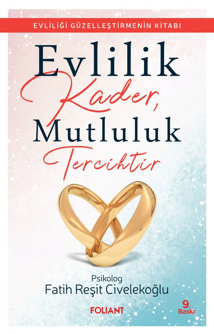 Evlilik Kader Mutluluk Tercihtir