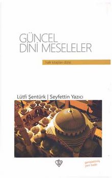 Güncel Dini Meseleler