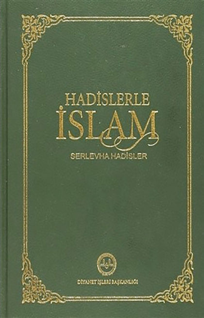 Hadislerle İslam Serlevha Hadisler (Orta Boy)