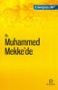 Hz. Muhammed Mekke’de