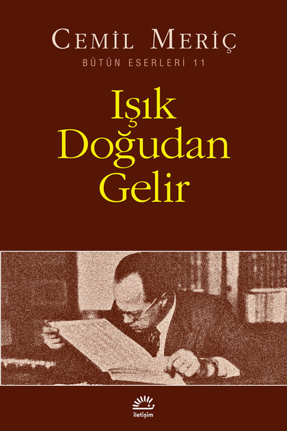 Işık Doğudan Gelir