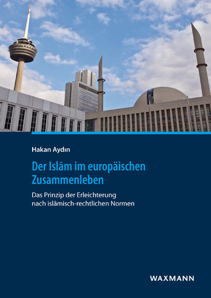 Der islam im europaäischen Zusammenleben