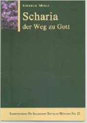 Scharia der Weg zu Gott