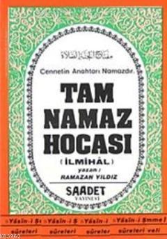 Tam Namaz Hocası