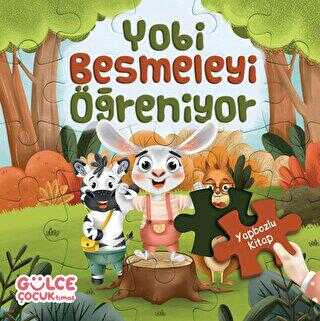 Yobi Besmeleyi Öğreniyor (3+ Yapbozlu Kitap)