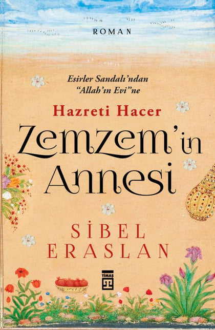 Hz. Hacer Zemzemin Annesi