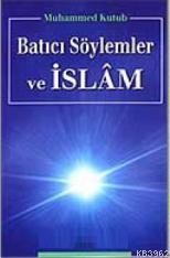 Batıcı Söylemler Ve İslâm