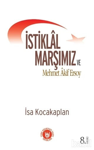 İstiklal Marşımız ve M.Akif Ersoy