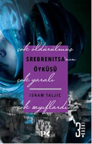 Srebrenıtsa'nın Öyküsü